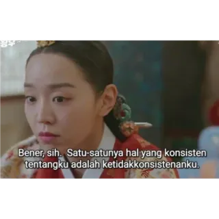 😌 Bener, sih. Satu-satunya hal yang konsisten tentangku adalah ketidakkonsistenanku. woman, expression, quote, subtitle, person telegram sticker