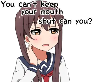 🤐 You can't keep your mouth shut can you? anime, girl, mouth, shut, meme telegram sticker
