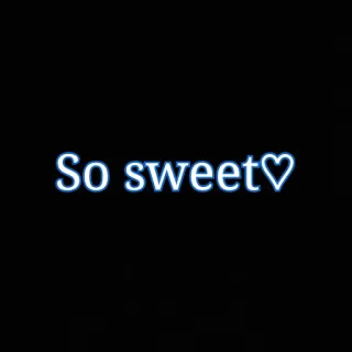 😍 So sweet♡ mignon, adorable, cœur, amour, néon, texte whatsapp sticker