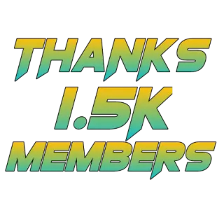 🙏 THANKS 1.5K MEMBERS thanks, members, celebration, community, social media, achievement whatsapp sticker