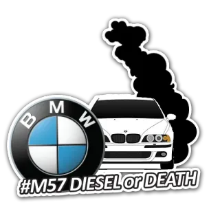 🚬 #M57 DIESEL or DEATH samochód, diesel, bmw, m57, silnik telegram sticker