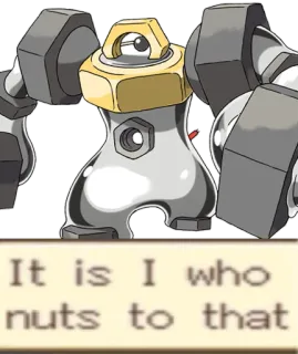 🔩 It is I who nuts to that Meme, Lucu, Kacang telegram sticker