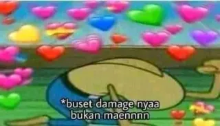 ❤ *buset damage nyaa bukan maennnn Mème, Coeurs, Spongebob, Drôle whatsapp sticker