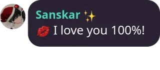 💋 I love you 100%! любовь, поцелуй, сообщение, милый whatsapp sticker