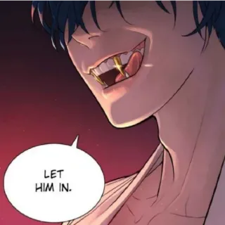 😁 LET HIM IN. Манхва, Комикс, Вампир, Зубы, Человек telegram sticker