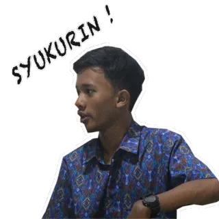😛 SYUKURIN! 人, 男人, 青少年, Syukurin, 印度尼西亚语 telegram sticker