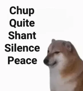 🪄 Cheems Doge meme Chup Quite Shant Silence Peace cheems, doge, dog, shiba inu, silence, quiet, meme, funny telegram sticker