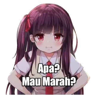😡 Apa? Mau Marah? anime, angry, girl, expression telegram sticker