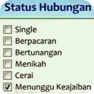 😁 Status Hubungan Single Berpacaran Bertunangan Menikah Cerai Menunggu Keajaiban telegram sticker