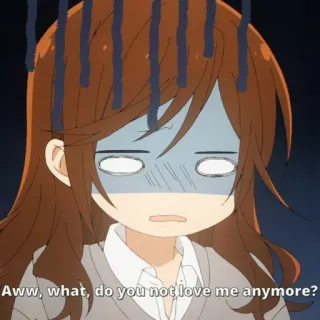 😰 Aww, what, do you not love me anymore? anime, triste, emocional, relación, pregunta, amor, dibujos animados telegram sticker