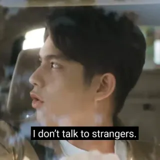 😶 I don't talk to strangers. inconnus, dialogue, citation telegram sticker
