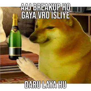 🤔 Cheems AAJ BREAKUP HO GAYA VRO ISLIYE DARU LAYA HU cheems, doge, meme, breakup, alcohol, sad, funny, doge meme telegram sticker