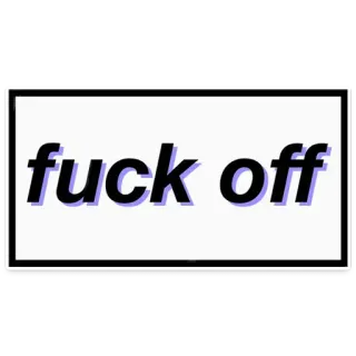 🖕 fuck off offensive, text, expression telegram sticker
