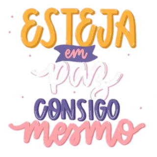 🙏 ESTEJA em paz CONSIGO mesmo positivo, mensagem, paz, afirmação, motivação, autocuidado, português telegram sticker