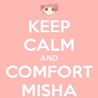 📝 Misha KEEP CALM AND COMFORT MISHA Anime, Keep Calm, Conforto, Rosa telegram sticker