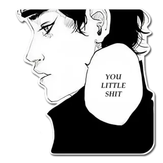 😤 YOU LITTLE SHIT anime, manga, palabrota, insulto, ofensivo whatsapp sticker
