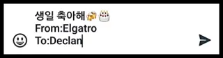 🖇 생일 축하해
From: Elgatro
To: Declan compleanno, coreano, saluto, messaggio, emoji, festa whatsapp sticker
