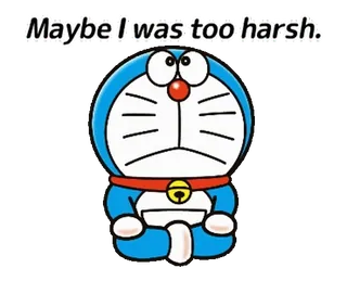 ๐ Doraemon Maybe I was too harsh. Doraemon, cartoon, anime, sad, remorseful, harsh whatsapp sticker