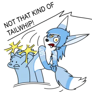 🤤 NOT THAT KIND OF
TAILWHIP! tailwhip, fox, cartoon, animal, blue, furry telegram sticker
