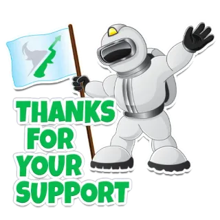 🥰 THANKS FOR YOUR SUPPORT merci, soutien, astronaute, marché haussier, drapeau, vert, encourager, fête whatsapp sticker