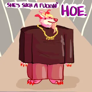 👀 SHE'S SUCH A FUCKIN' HOE. ofensivo, palavrão, vulgar, insulto, furry, desenho animado whatsapp sticker