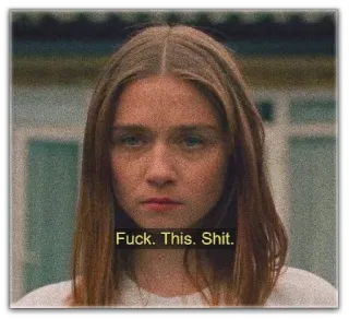 😔 Fuck. This. Shit. wanita, kesal, frustrasi, kata kasar telegram sticker