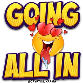 🚥 GOING ALL IN Emoji, Cuori, Espressione, Amore, Felice, Emozionato, A tutto gas telegram sticker