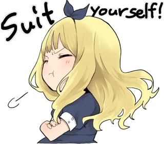 😤 Suit yourself! Anime, Zły, Blond, Postawa, Kreskówka whatsapp sticker