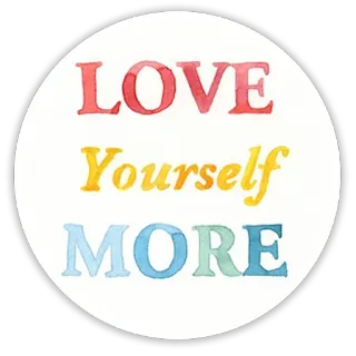 👩 LOVE Yourself MORE love, yourself, positive, affirmation, motivation telegram sticker