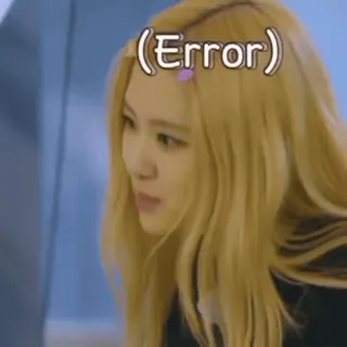 🪴 (Error) Fehler, Meme, Lustig, Ausdruck, Mädchen whatsapp sticker