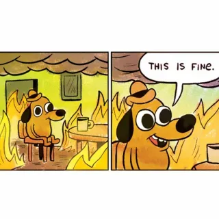 🤔 THIS IS FINE. chien, feu, mème, tout va bien, dessin animé, bande dessinée telegram sticker