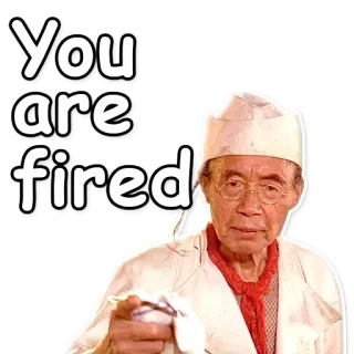🙅 You are fired licenziato, sei licenziato, licenziamento, perdita di lavoro, esonero telegram sticker