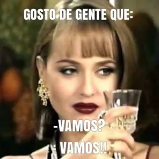 💧 GOSTO DE GENTE QUE:
- VAMOS?
VAMOS!! donna, meme, vamos, bicchiere, bevanda telegram sticker