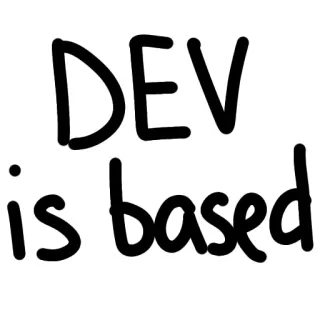 👑 DEV is based développeur, programmation, logiciel, technologie, basé telegram sticker