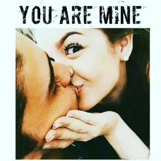 💋 YOU ARE MINE miłość, para, romantyzm, razem telegram sticker