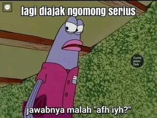 😒 Purple Fish SpongeBob SquarePants lagi diajak ngomong serius jawabnya malah "afh iyh?" telegram sticker
