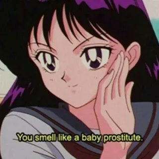 👯‍♀️ You smell like a baby prostitute. menyinggung, anime, prostitusi, penghinaan whatsapp sticker