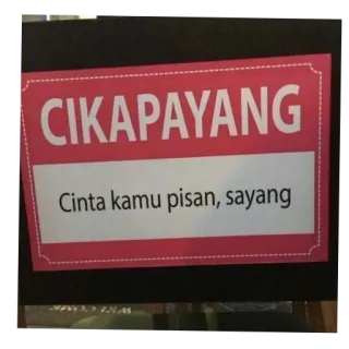 🛋 CIKAPAYANG Cinta kamu pisan, sayang sign, love, indonesian, affection, romantic, text, quote telegram sticker