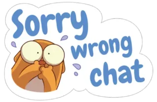 ❌ Sorry wrong chat Cartoon, Chat, Entschuldigung, Hoppla, Fehler, Tier telegram sticker