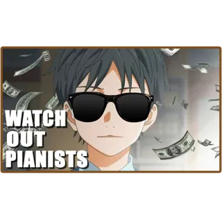 😎 WATCH OUT PIANISTS Anime, Pianisti, Soldi, Figo, Occhiali da sole telegram sticker