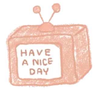 🍋 HAVE A NICE DAY 电视, 复古, 怀旧, 祝你愉快, 问候, 插图, 卡通 telegram sticker