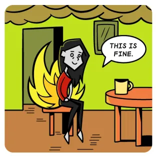 🤬 THIS IS FINE. Мем, Всё нормально, Мультфильм, Юмор, Огонь, Собака telegram sticker
