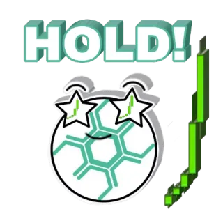 🤩 HOLD! segurar, investimento, ações, finanças, meme, mercado, cripto, mercado de touro whatsapp sticker