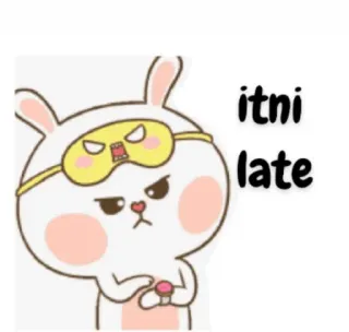 🙄 itni late bunny, sleepy, angry, late, alarm, cartoon whatsapp sticker