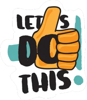👍 LET'S DO THIS pollice in su, incoraggiamento, positivo, forza, motivazione, gesto mano telegram sticker
