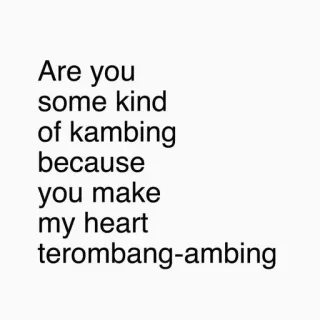 😍 Are you some kind of kambing because you make my heart terombang-ambing 사랑, 웃긴, 낭만적, 염소, 떠돌아다니다 telegram sticker