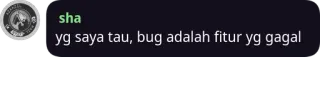 😊 yg saya tau, bug adalah fitur yg gagal telegram sticker