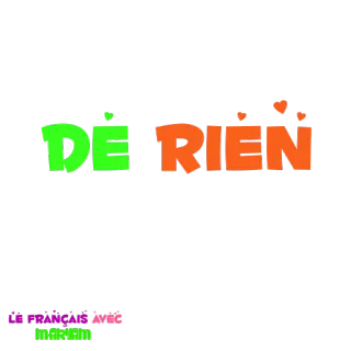 😌 DE RIEN francés, frase, tipografía, colorido whatsapp sticker