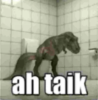 😭 Tyrannosaurus Rex ah taik telegram sticker