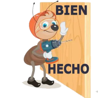 👍 BIEN HECHO Cartone animato, Formica, Trapano, Costruzione, Ben fatto, Buon lavoro whatsapp sticker